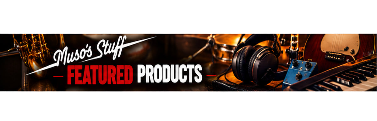 Featured Products - Muso's Stuff