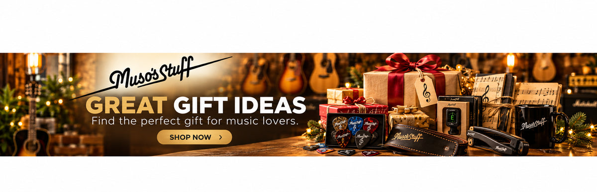 Gift Ideas - Muso's Stuff