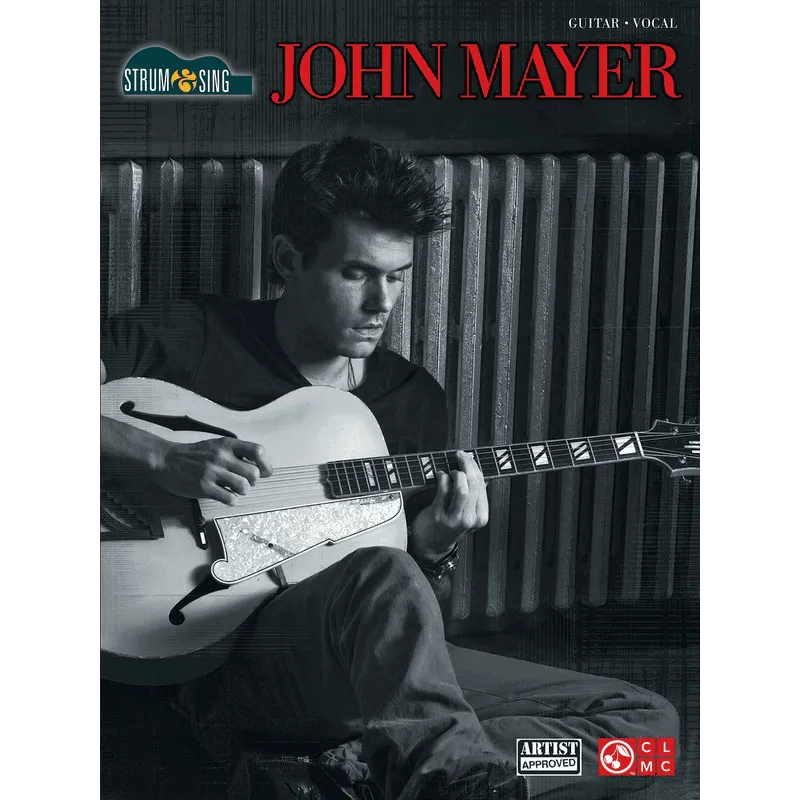 Hal Leonard John Mayer Strum and Sing Book