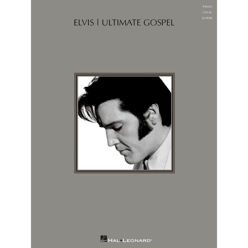 Elvis Presley Ultimate Gospel PVG - Print Music by Hal Leonard at Muso's Stuff